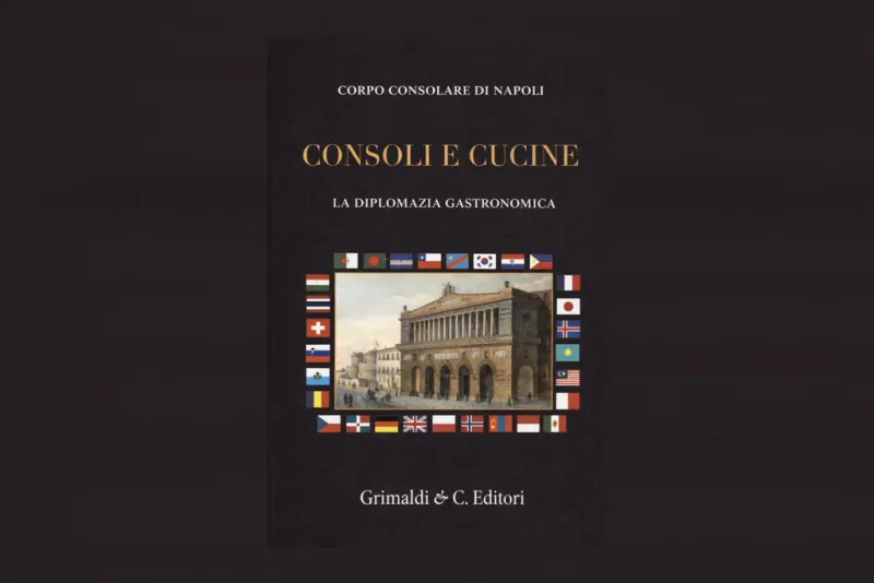 Consoli e Cucine: la diplomazia gastronomica celebra Napoli e il dialogo tra i popoli